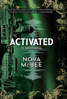 Activated: A YA Action Adventure Series - McBee, Nova