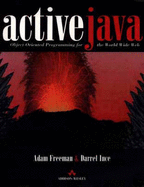 Active Java - Freeman, Adam, and Mortimore, S (Editor), and Ince, Darrel C