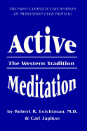 Active Meditation: The Western Tradition