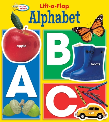 Active Minds Alphabet: Lift-A-Flap - Sequoia Children's Publishing