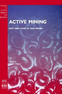 Active Mining - New Directions of Data Mining - Motoda, Hiroshi