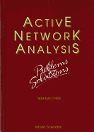 Active Network Analysis - Problems and Solutions