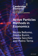 Active Particles Methods in Economics: New Perspectives in the Interaction between Mathematics and Economics