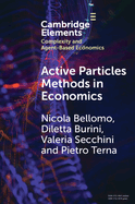 Active Particles Methods in Economics: New Perspectives in the Interaction between Mathematics and Economics