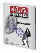 Active Physics: Medicine - Arthru Eisenkraft