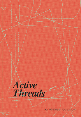 Active Threads - Honer, Julia (Editor)