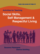 Activities for Teaching Social Skills, Self Management & Respectful Living