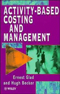 Activity-Based Costing and Management