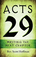 Acts 29: Writing the Next Chapter
