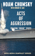 Acts of Aggression: Policing Rogue States