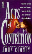 Acts of Contrition: Acts of Contrition