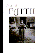 Acts of Faith: Stories - Mead, Jane (Editor), and Sherline, Reid (Editor)