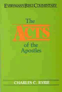 Acts of the Apostles- Everyman's Bible Commentary