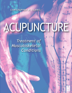 Acupuncture: Treatment of Musculoskeletal Conditions