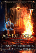 Acyrologia: A Divine Dungeon Series