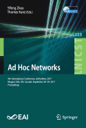 Ad Hoc Networks: 9th International Conference, Adhocnets 2017, Niagara Falls, On, Canada, September 28-29, 2017, Proceedings