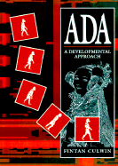 ADA, a Developmental Approach