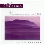 Adagio: Classical Music for Yoga