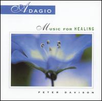 Adagio: Music for Healing - Peter Davison