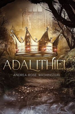 Adalithiel 2 - Washington, Andrea Rose