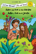 Adam and Eve in the Garden / Adn Y Eva En El Jard?n
