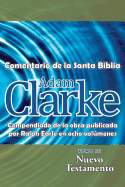 Adam Clarke, Comentario de La Santa Biblia, Tomo 3