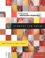Adam Interactive Anatomy 4 Student Lab Guide