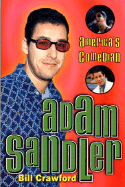 Adam Sandler: America's Comedian