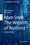 Adam Smith: The Wealth of Nations: An Introduction