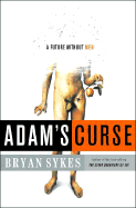 Adam's Curse: A Future Without Men