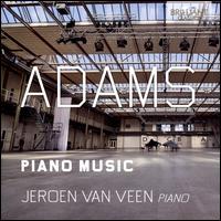 Adams: Piano Music - Jeroen van Veen (piano); Sandra van Veen (piano)