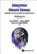 Adaptation to Climate Change: ASEAN and Comparative Experiences