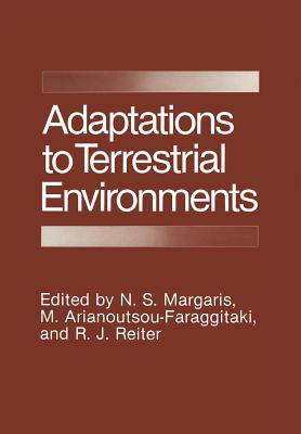 Adaptations to Terrestrial Environments - Margaris, N S (Editor)