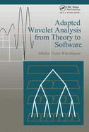 Adapted Wavelet Analysis: From Theory to Software
