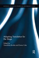 Adapting Translation for the Stage
