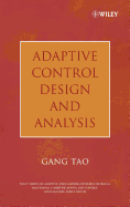 Adaptive Control Design and Analysis