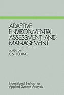 Adaptive Environmental Assessment and Management