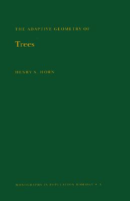 Adaptive Geometry of Trees (Mpb-3), Volume 3 - Horn, Henry S
