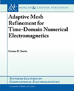 Adaptive Mesh Refinement in Time-Domain Numerical Electromagnetics