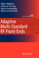 Adaptive Multi-Standard RF Front-Ends