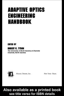 Adaptive Optics Engineering Handbook - Tyson, Robert