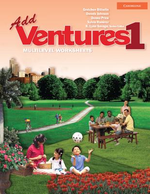 Add Ventures 1 - Bitterlin, Gretchen, and Johnson, Dennis, and Price, Donna