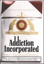 Addiction Incorporated - Charles Evans, Jr.
