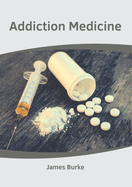 Addiction Medicine