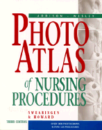 Addison-Wesley Photo Atlas of Nursing Procedures