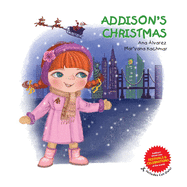 Addison's Christmas: A collection about festivals and celebrations of the world, and children's fashion. Includes cut-outs