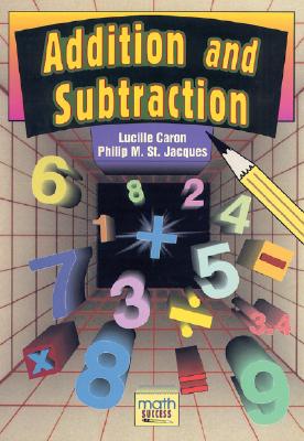 Addition and Subtraction - Caron, Lucille