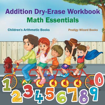 Addition Dry-Erase Workbook Math Essentials Children's Arithmetic Books - Books, Prodigy Wizard