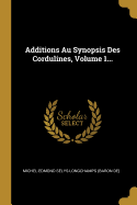 Additions Au Synopsis Des Cordulines, Volume 1...