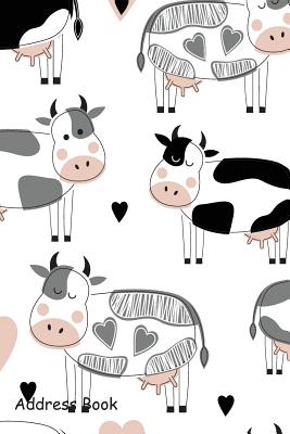 Address Book: For Contacts, Addresses, Phone Numbers, Email, Note, Alphabetical Index with Cute Different Cows - Shamrock Logbook